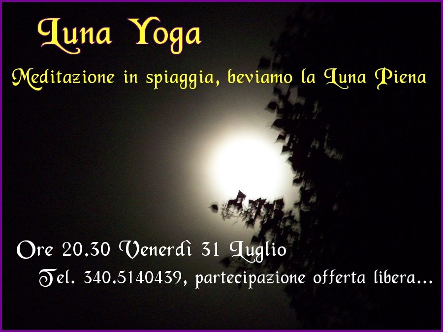 Atman Yoga Con La Luna Piena In Spiaggia Libera A Ravenna